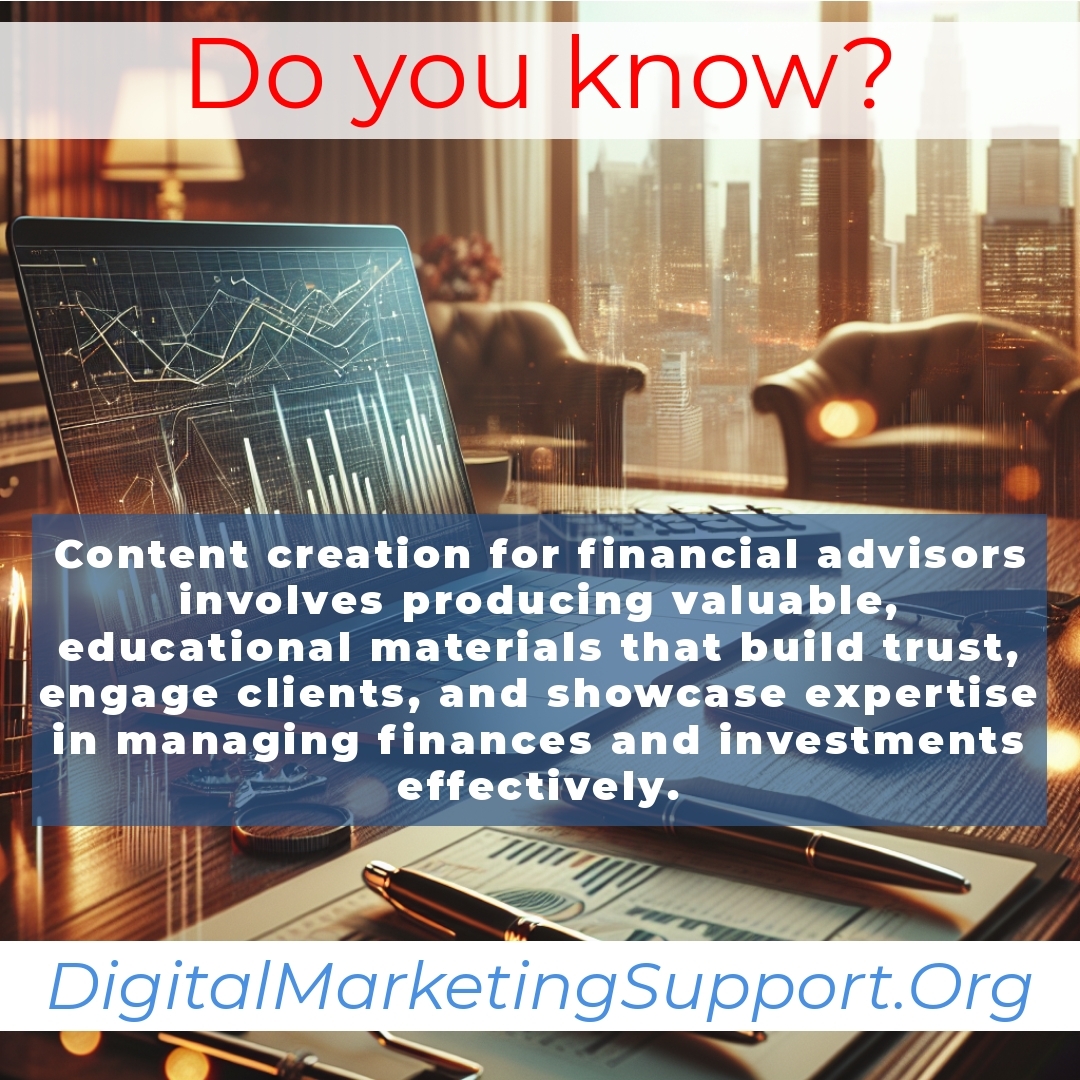 Content Creation for Financial Advisors