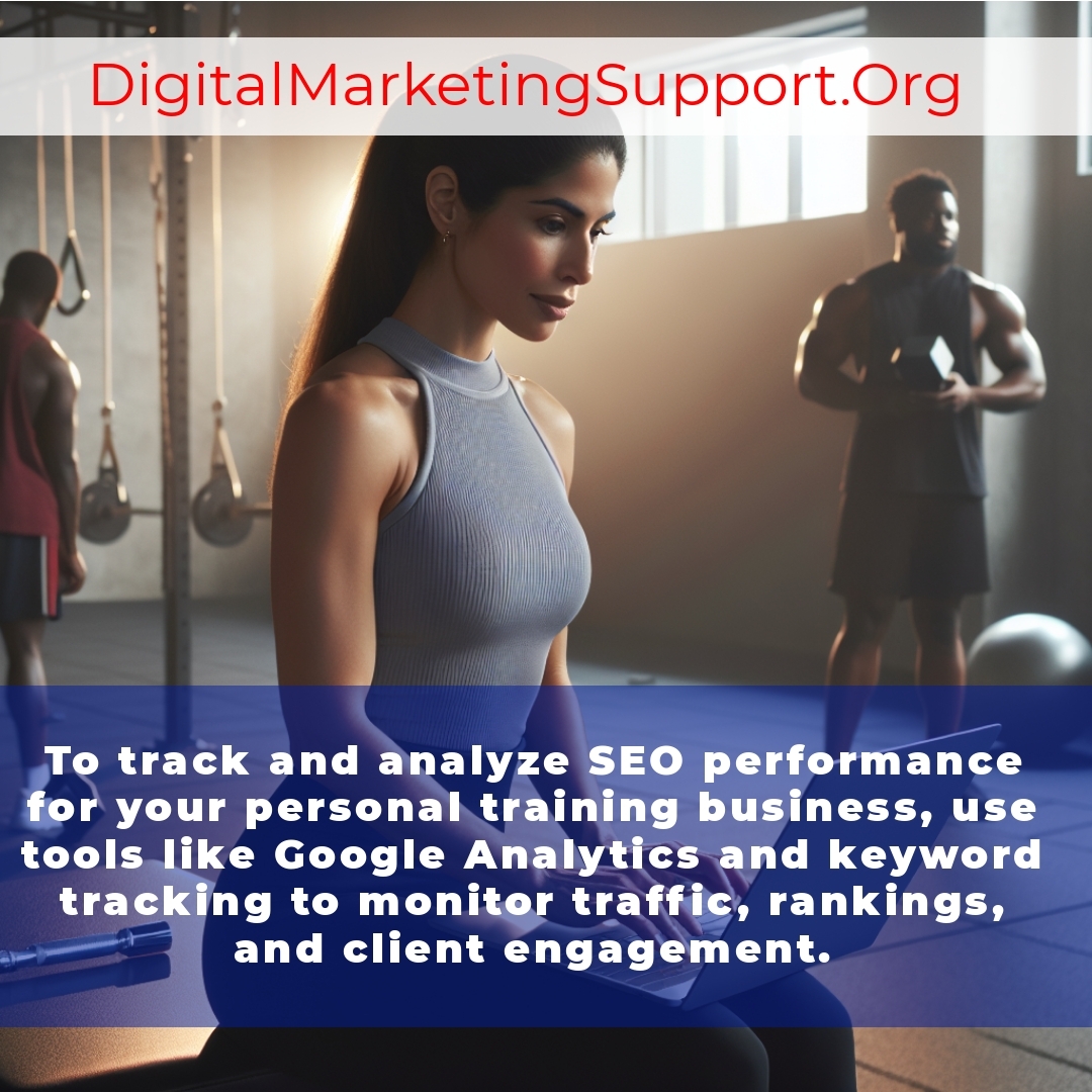 Tracking and Analyzing SEO Performance for Your Personal Training Business