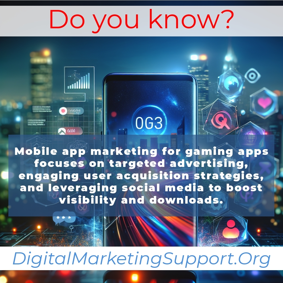 Mobile app marketing for gaming apps