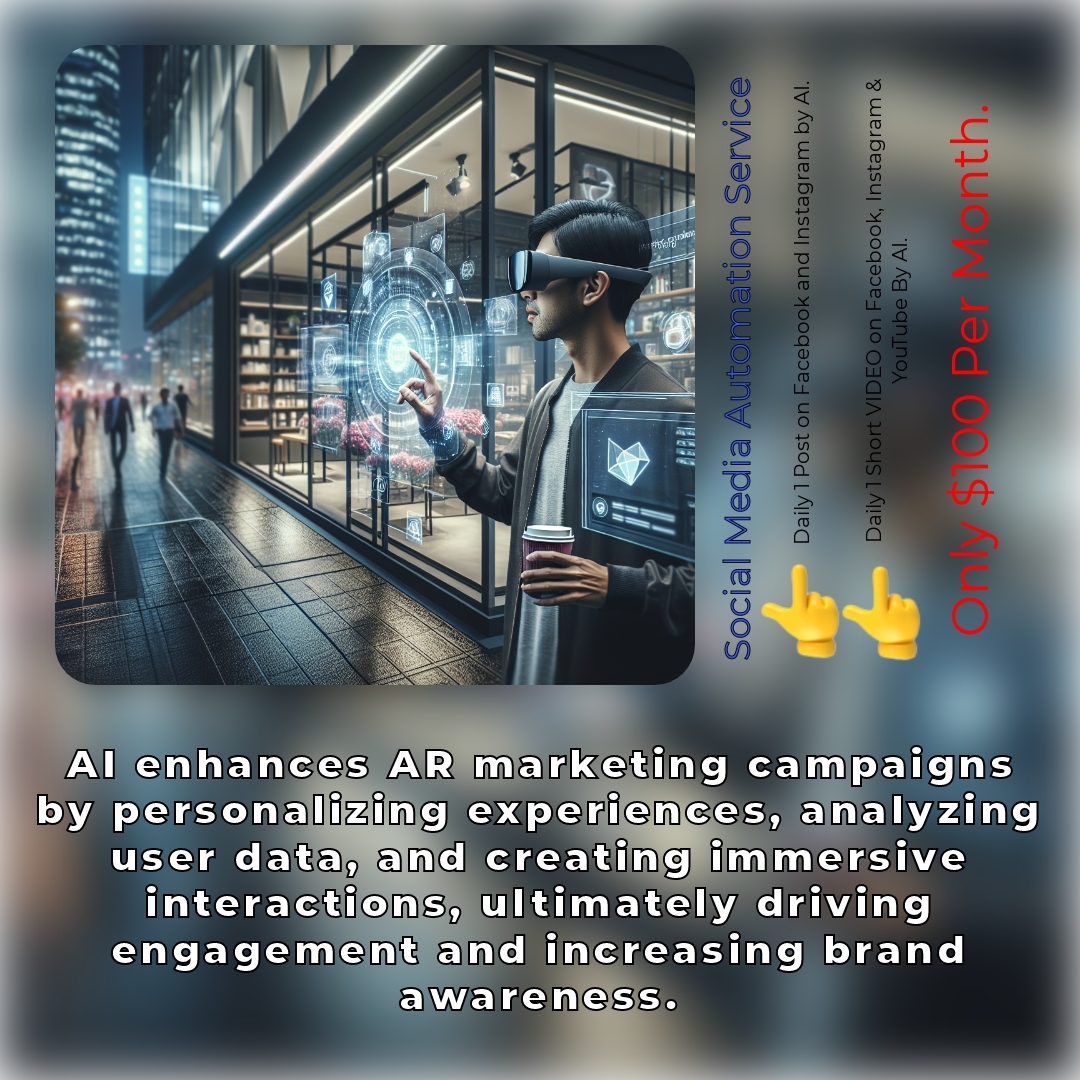 AI in Augmented Reality (AR) Marketing Campaigns