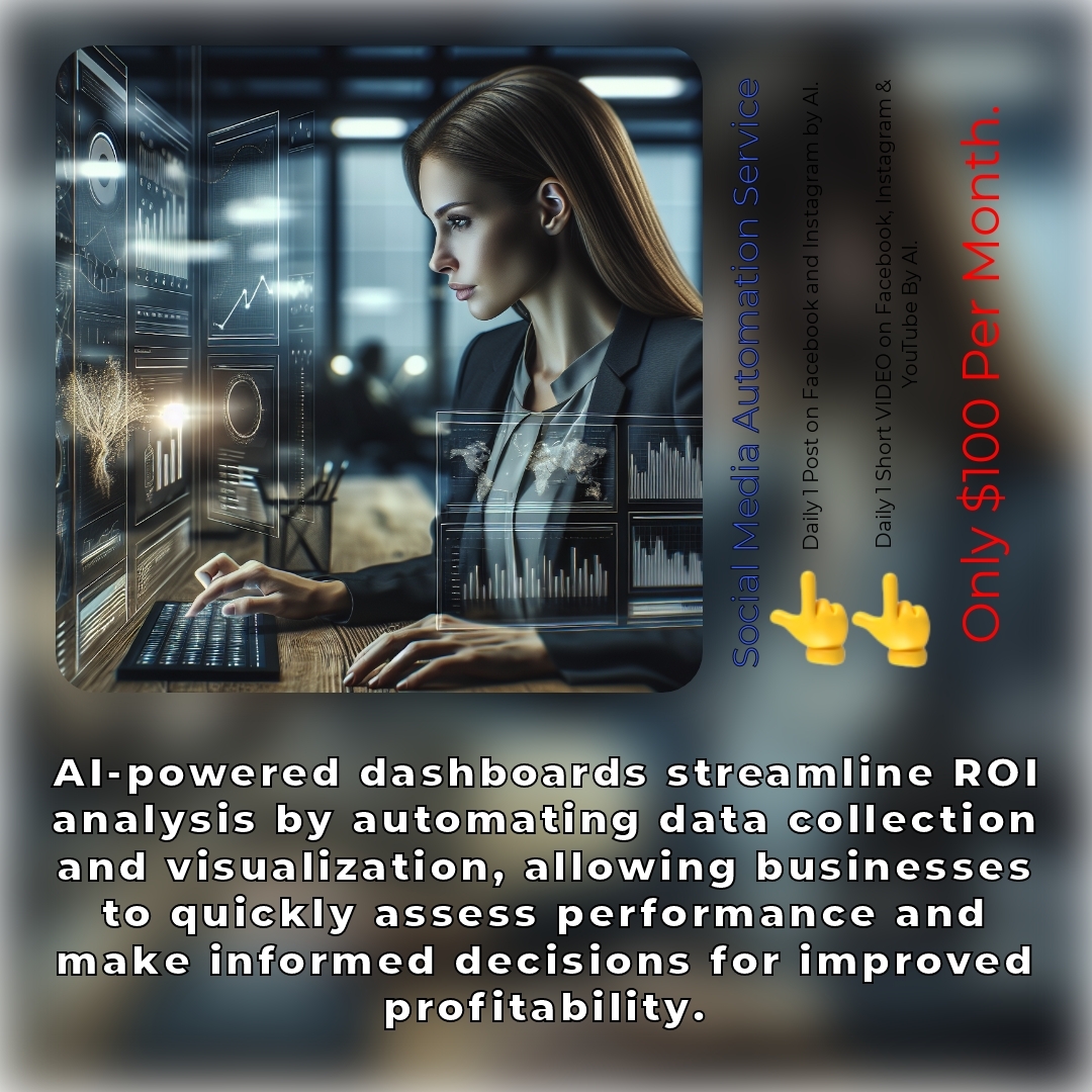Automating ROI Analysis with AI-Powered Dashboards