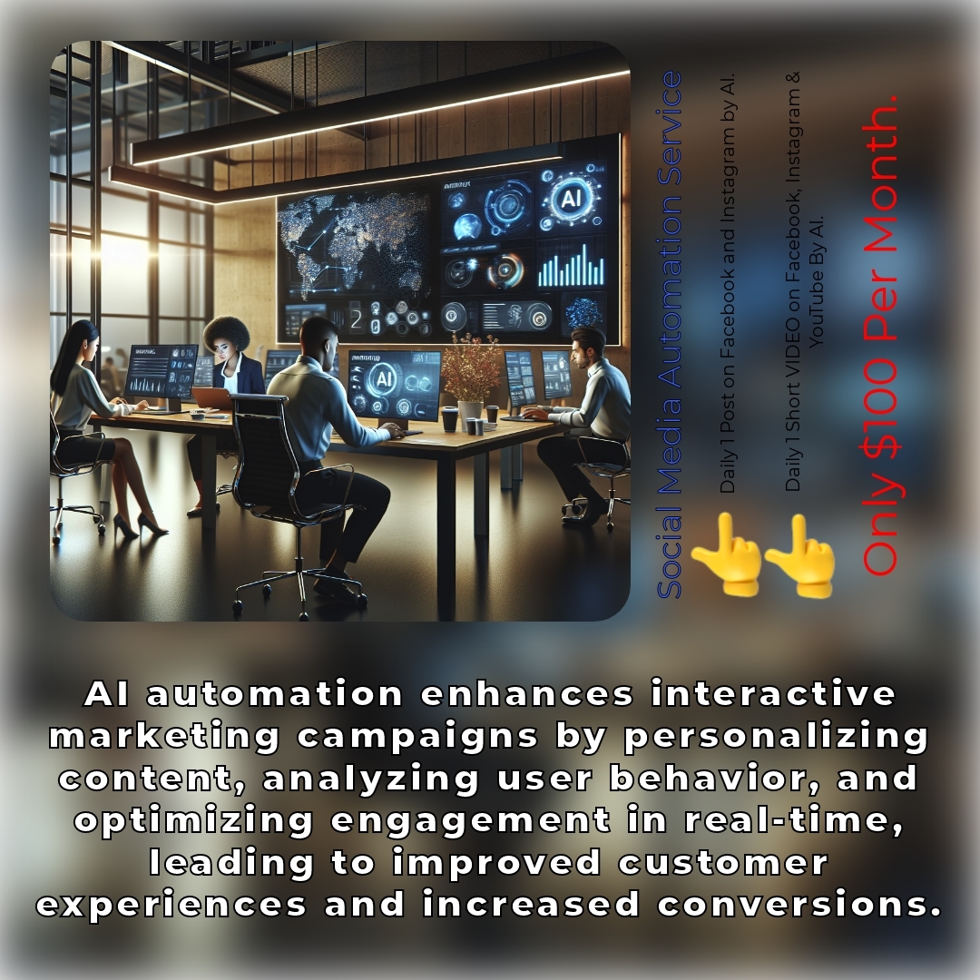 How AI Automation Powers Interactive Marketing Campaigns